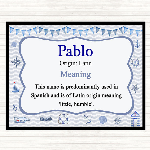 Pablo Name Meaning Placemat Nautical