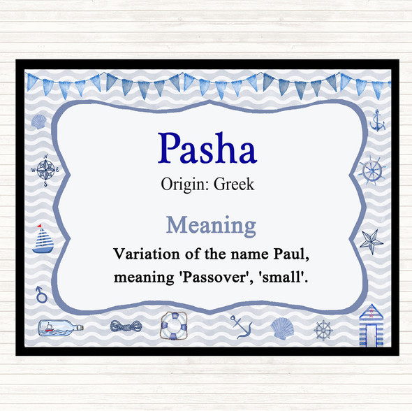 Pasha Name Meaning Placemat Nautical