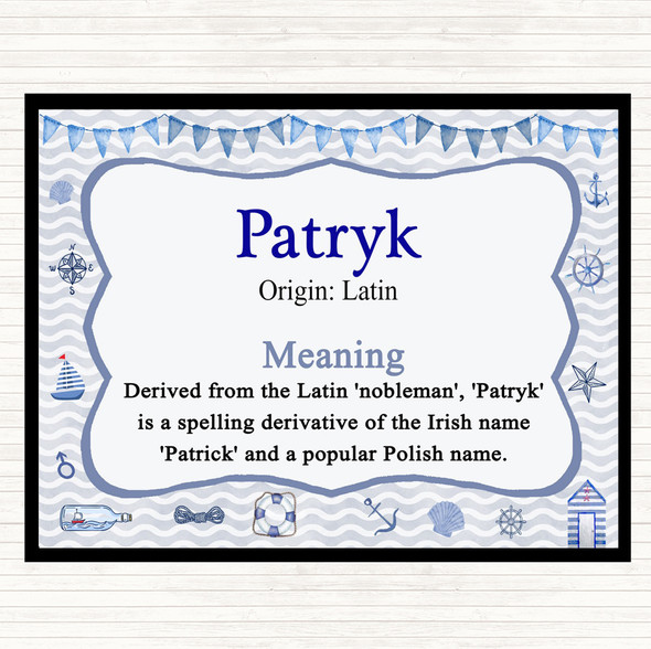 Patryk Name Meaning Placemat Nautical