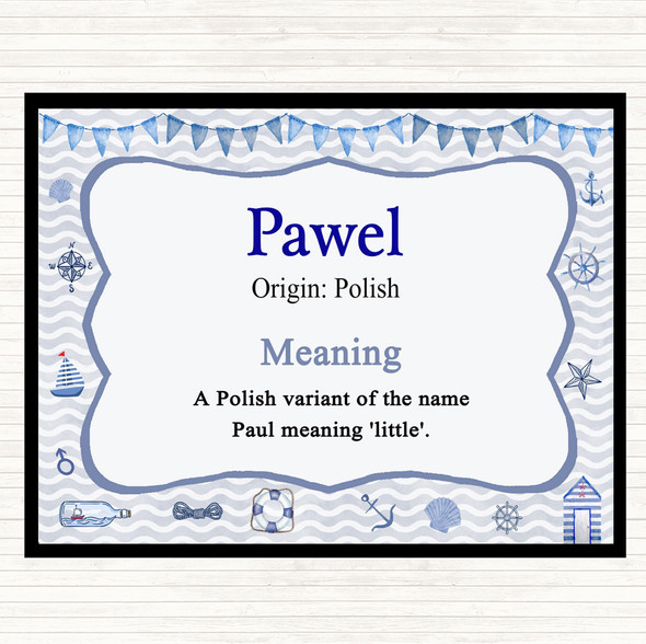 Pawel Name Meaning Placemat Nautical