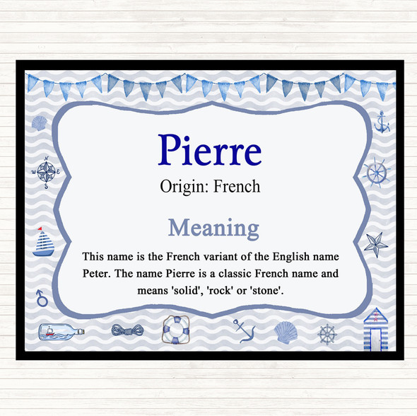 Pierre Name Meaning Placemat Nautical