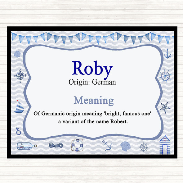 Roby Name Meaning Placemat Nautical