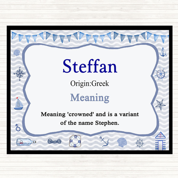 Steffan Name Meaning Placemat Nautical