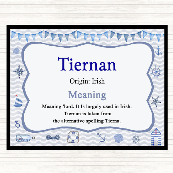 Tiernan Name Meaning Placemat Nautical