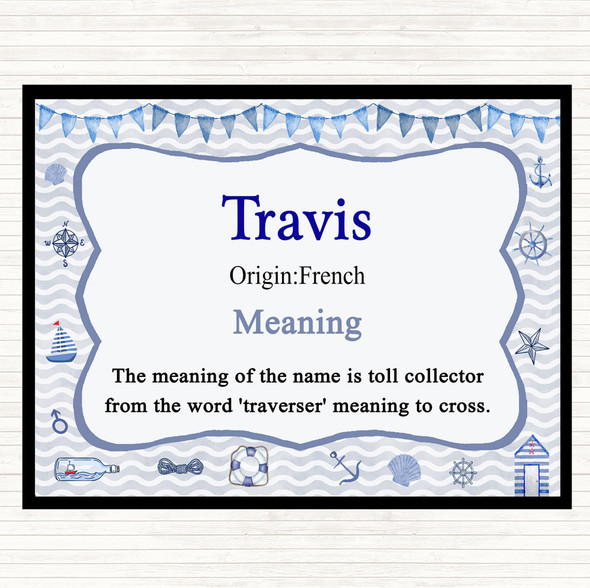 Travis Name Meaning Placemat Nautical