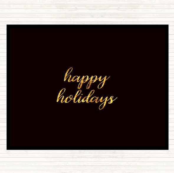 Black Gold Holidays Quote Placemat