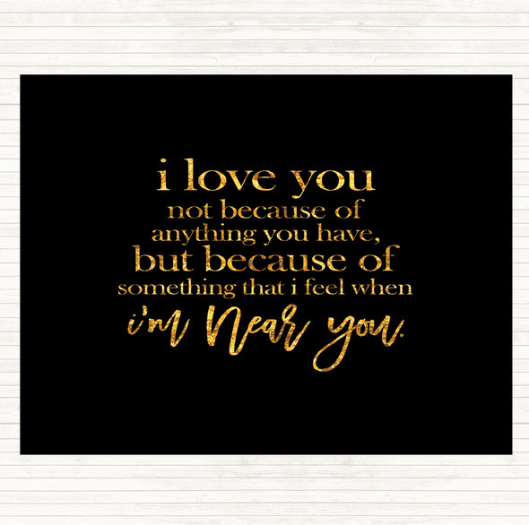 Black Gold I Love You Quote Placemat