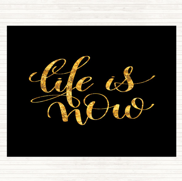 Black Gold Life Snow Quote Placemat