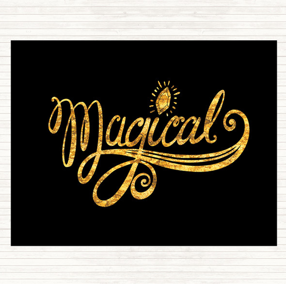 Black Gold Magical Unicorn Quote Placemat