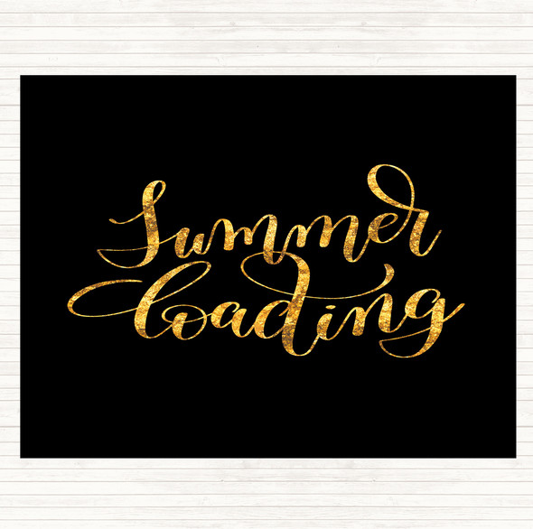 Black Gold Summer Loading Quote Placemat