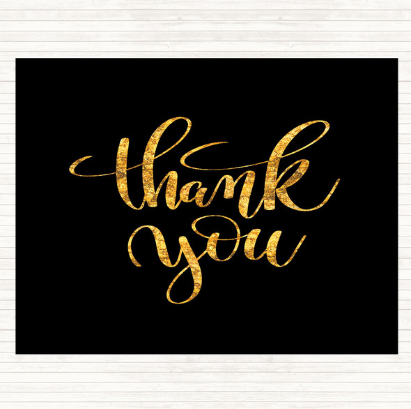 Black Gold Thank You Swirl Quote Placemat