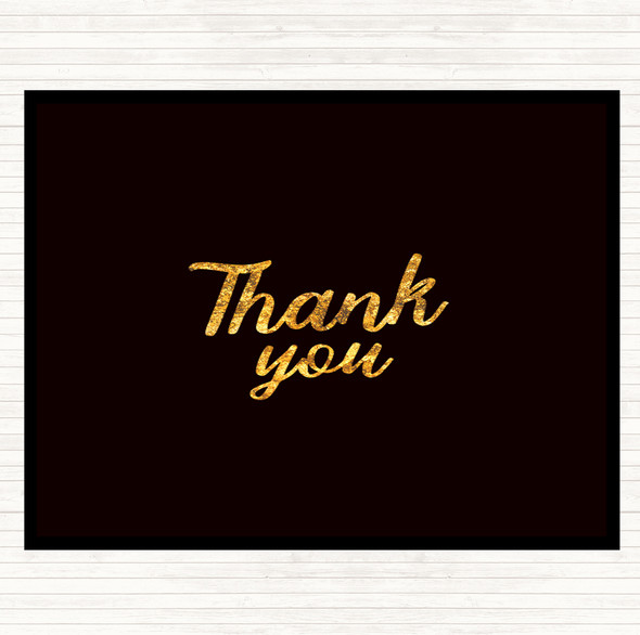 Black Gold Thank You Quote Placemat
