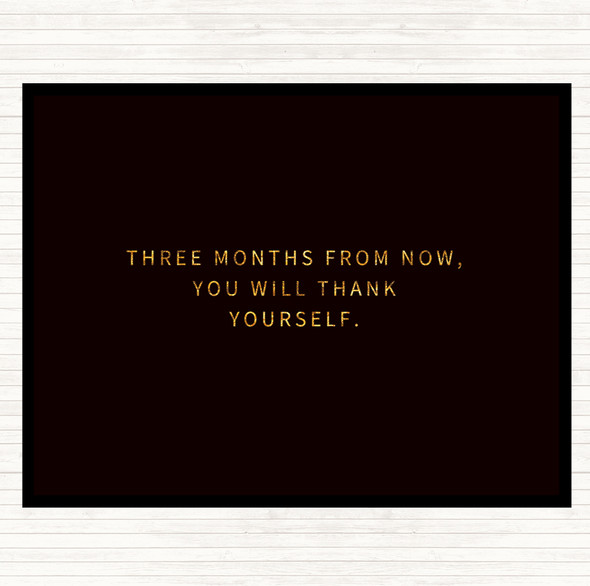 Black Gold Thank Yourself Quote Placemat