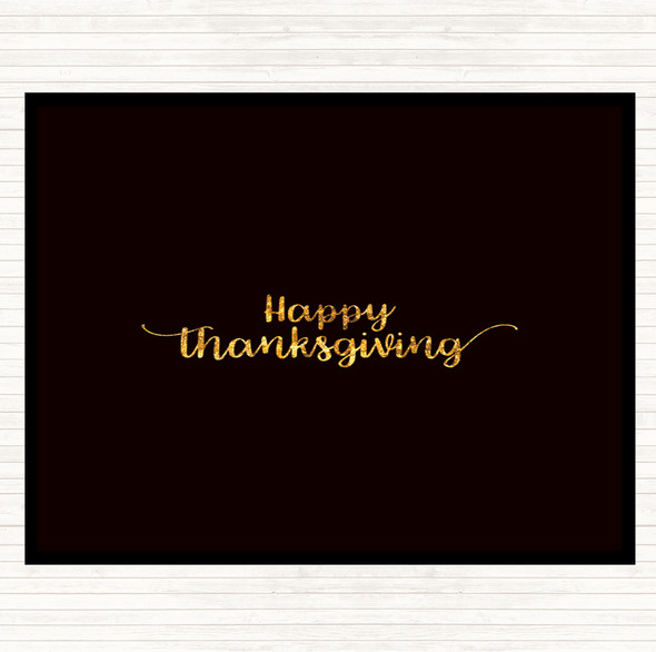 Black Gold Thanksgiving Quote Placemat