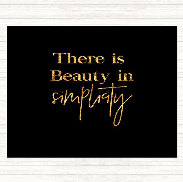 Black Gold There Is Beauty Quote Placemat