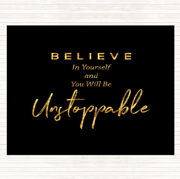 Black Gold Unstoppable Quote Placemat