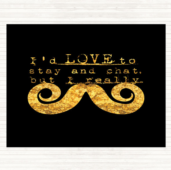 Black Gold Chat Mustache Quote Placemat