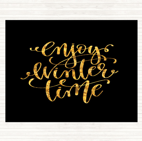 Black Gold Christmas Enjoy Winter Quote Placemat