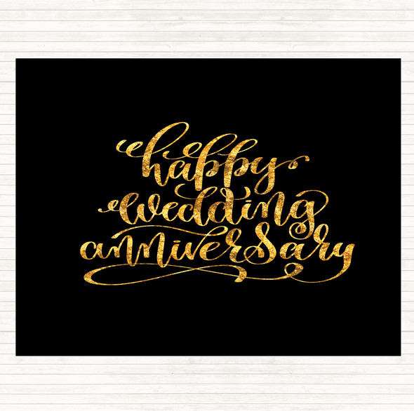 Black Gold Happy Wedding Anniversary Quote Placemat