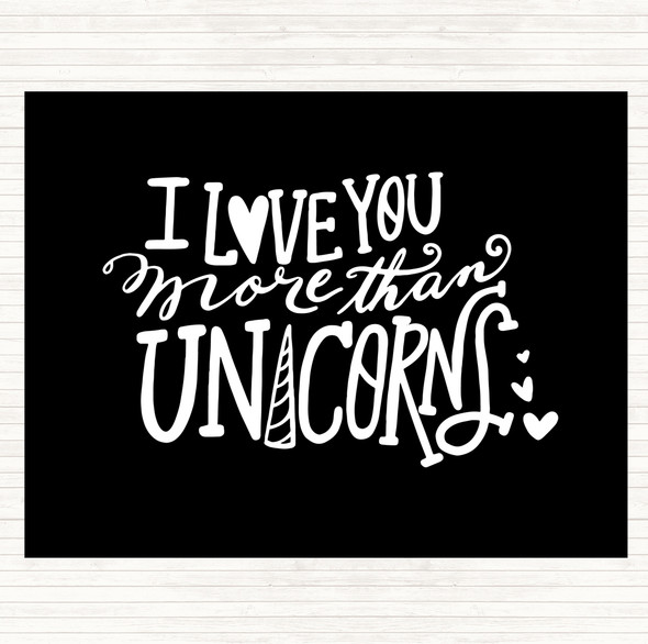 Black White I Love You Unicorn Quote Placemat