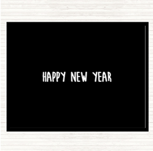 Black White New Year Quote Placemat