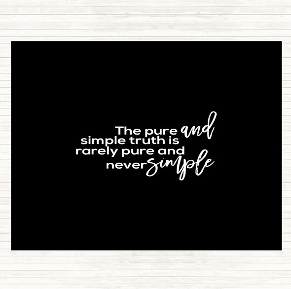 Black White Pure And Simple Quote Placemat