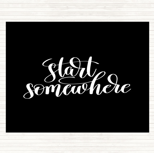 Black White Start Somewhere Swirl Quote Placemat