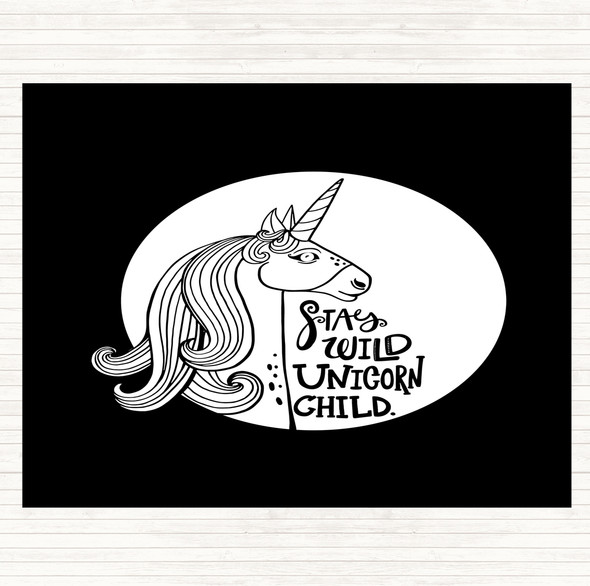 Black White Stay Wild Unicorn Quote Placemat