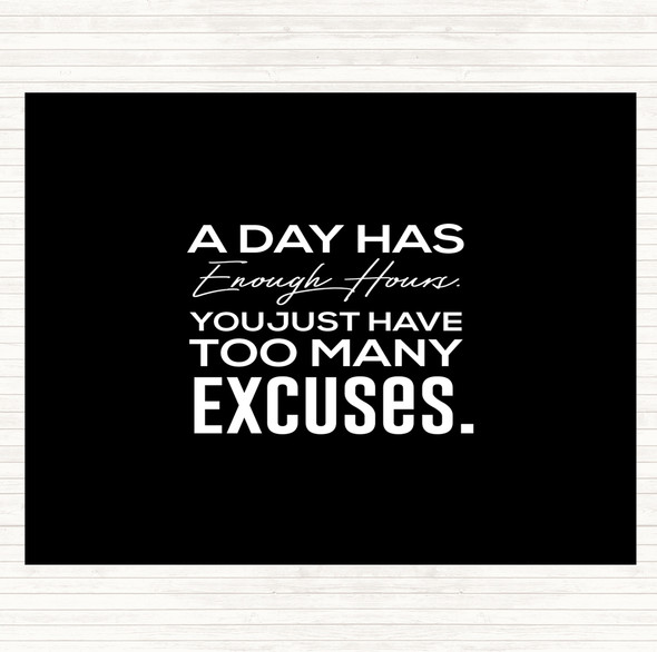 Black White Excuses Quote Placemat