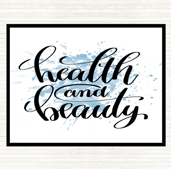 Blue White Health And Beauty Inspirational Quote Placemat