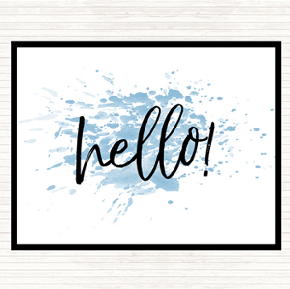 Blue White Hello Fancy Inspirational Quote Placemat