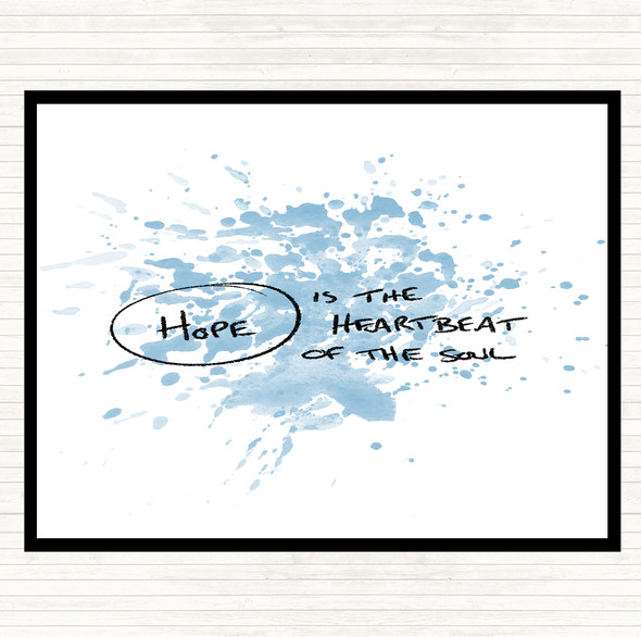 Blue White Hope Heartbeat Inspirational Quote Placemat
