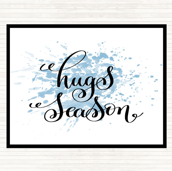 Blue White Hugs Season Inspirational Quote Placemat