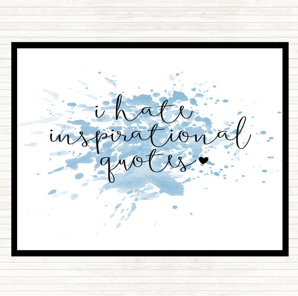 Blue White I Hate Quote Placemat Blue White I Hate Quote Placemat