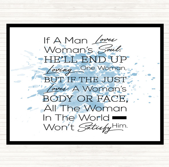 Blue White If A Man Loves Inspirational Quote Placemat