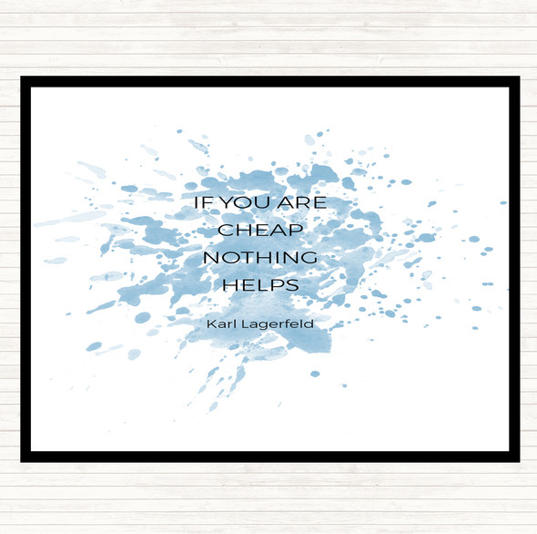 Blue White Karl Cheap Nothing Helps Inspirational Quote Placemat