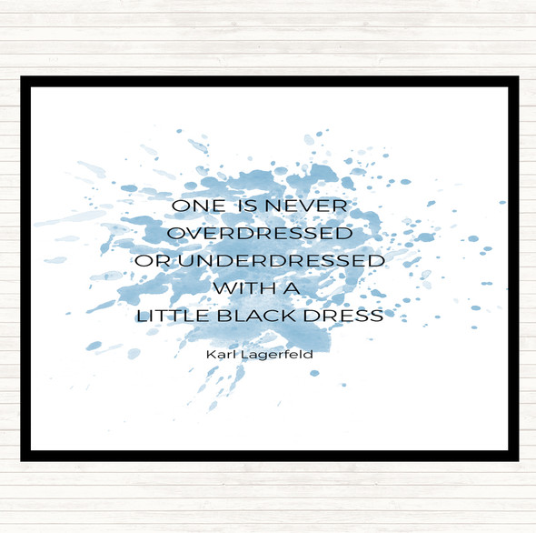 Blue White Karl Little Black Dress Inspirational Quote Placemat