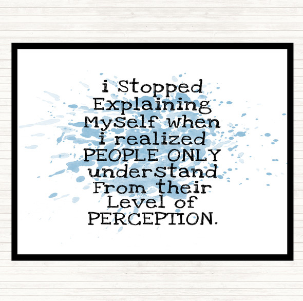 Blue White Level Of Perception Inspirational Quote Placemat