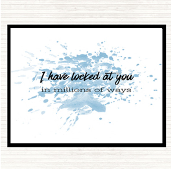Blue White Looked At You Inspirational Quote Placemat