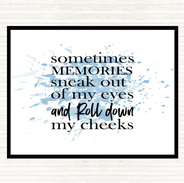 Blue White Memories Sneak Out Inspirational Quote Placemat