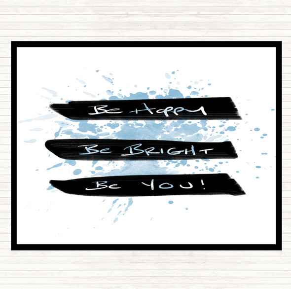 Blue White Be Happy Bright Inspirational Quote Placemat