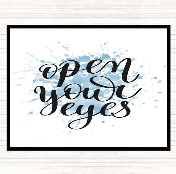 Blue White Open Your Eyes Inspirational Quote Placemat