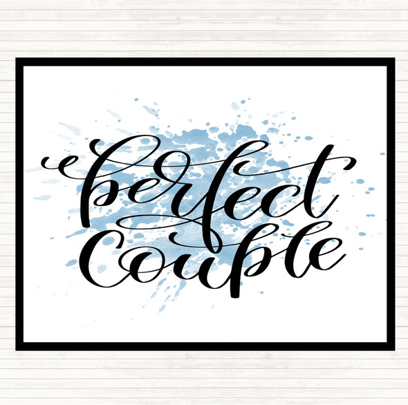 Blue White Perfect Couple Inspirational Quote Placemat