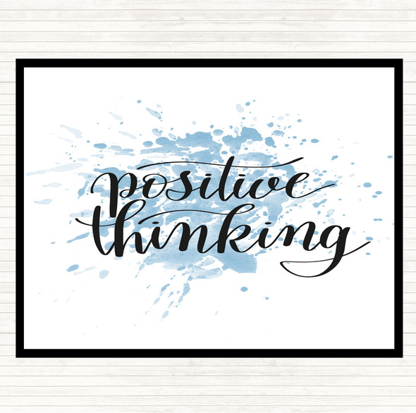 Blue White Positive Thinking Inspirational Quote Placemat