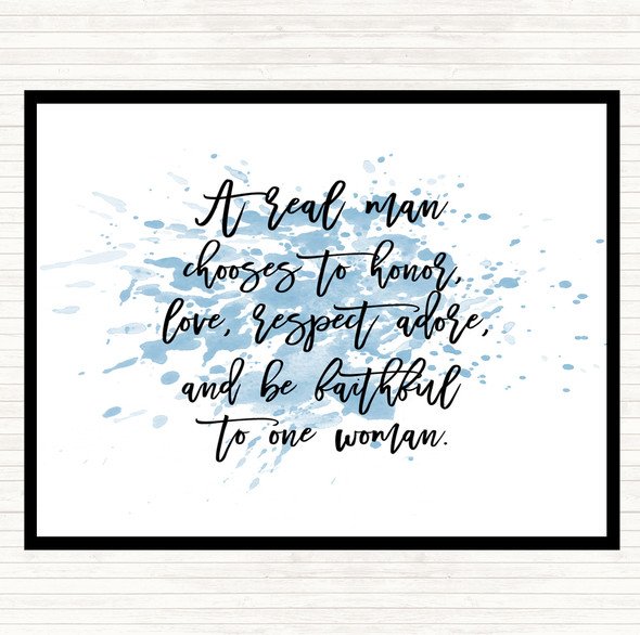 Blue White Real Man Inspirational Quote Placemat