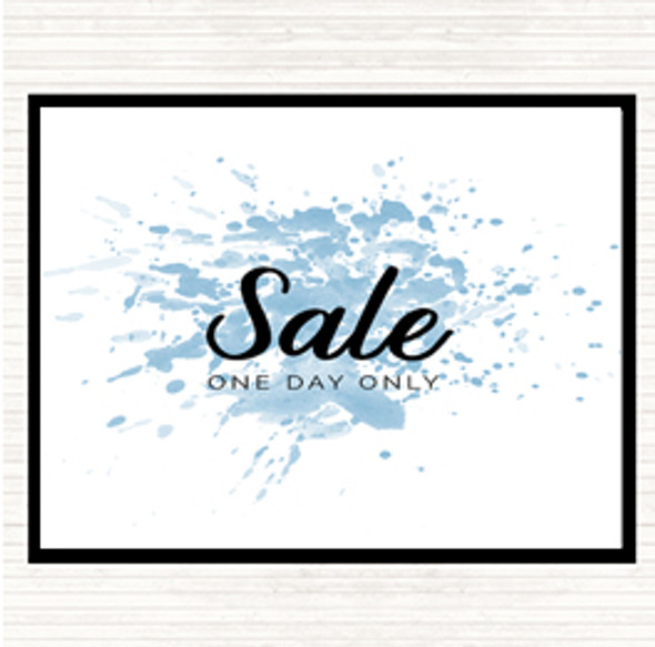 Blue White Sale One Day Only Inspirational Quote Placemat