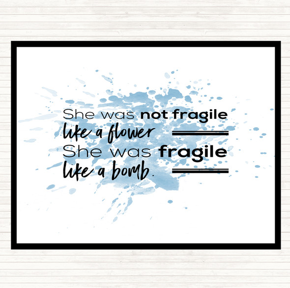 Blue White She Was Not Fragile Inspirational Quote Placemat