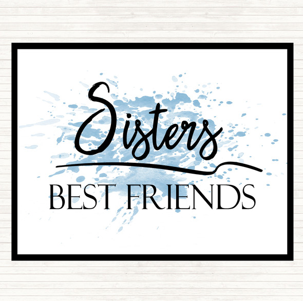 Blue White Sisters Best Friends Inspirational Quote Placemat