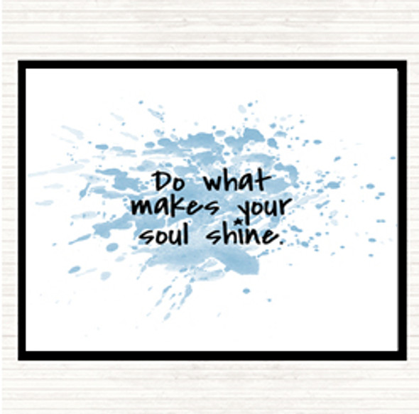 Blue White Soul Shine Inspirational Quote Placemat