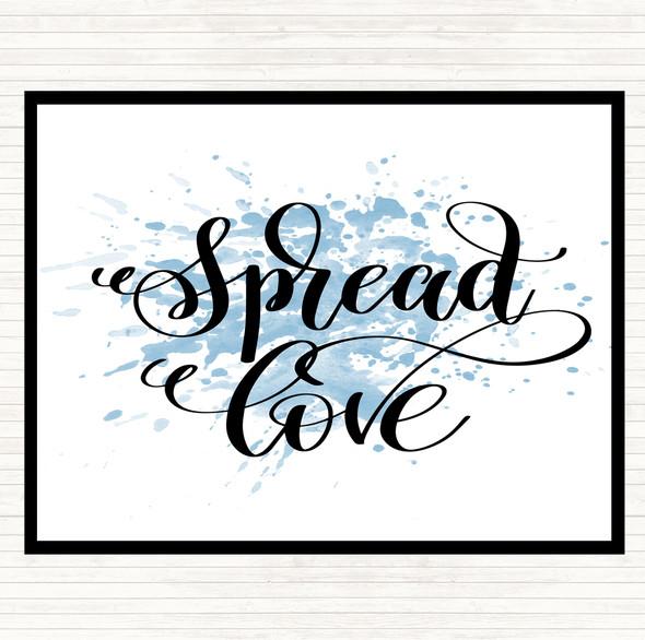 Blue White Spread Love Swirl Inspirational Quote Placemat